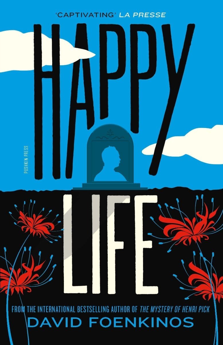 Episode 1 David Foenkinos latest called Happy Life